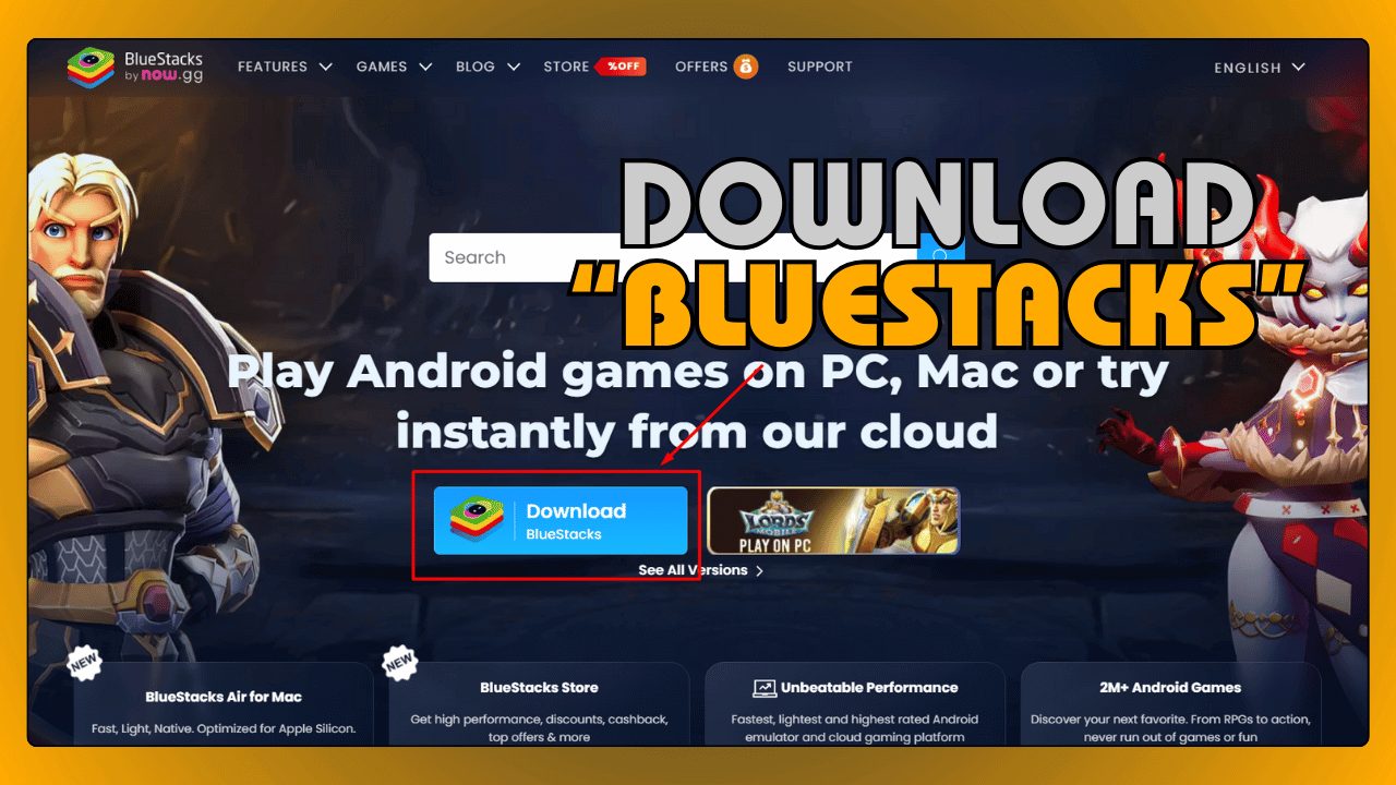 Download BlueStacks